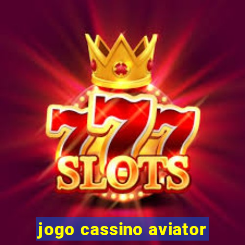 jogo cassino aviator